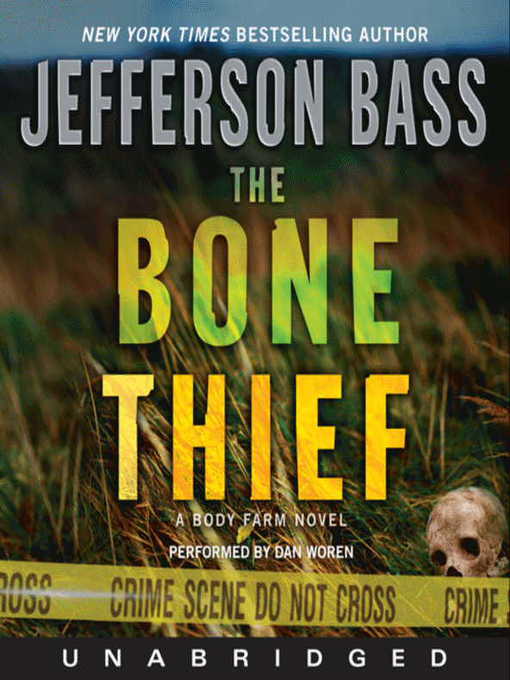 Title details for The Bone Thief by Jefferson Bass - Wait list